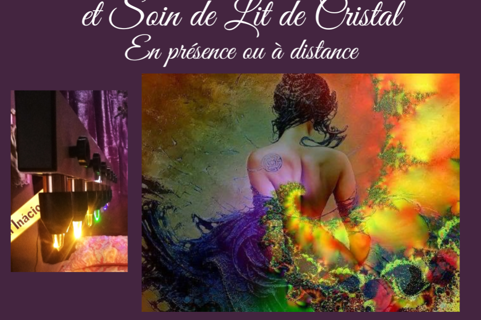 Rencontre d’âmes et soin de lit de cristal